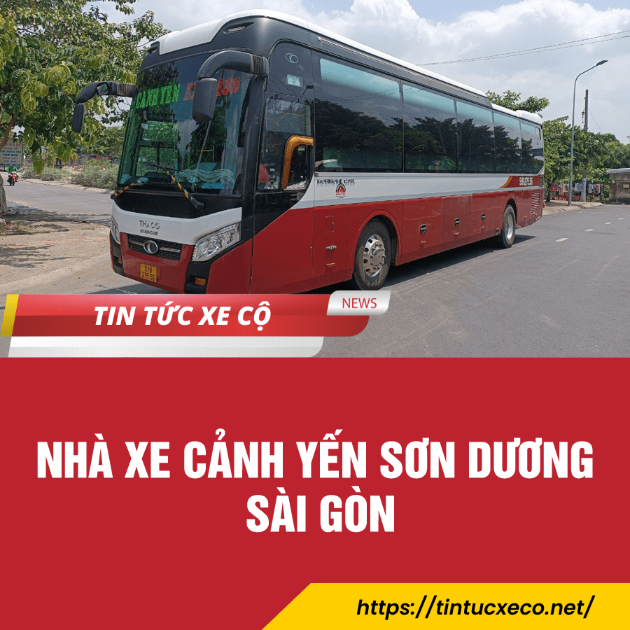 Nhà xe cảnh yến sơn dương sài gòn